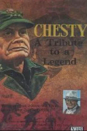 Постер: Chesty: A Tribute to a Legend