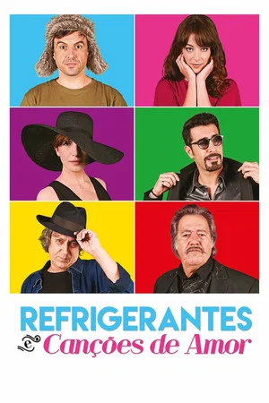 Постер: Refrigerantes e Canções de Amor