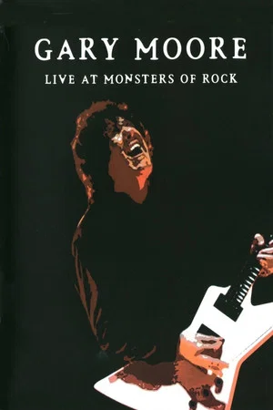 Постер: Gary Moore: Live at Monsters of Rock