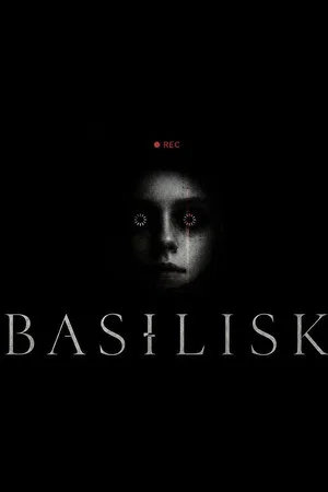 Постер: Basilisk
