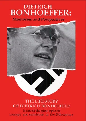 Постер: Dietrich Bonhoeffer: Memories and Perspectives
