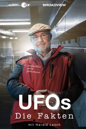 Постер: UFOs - The Facts with Harald Lesch