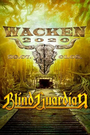 Постер: Blind Guardian : Live at Wacken World Wide 2020