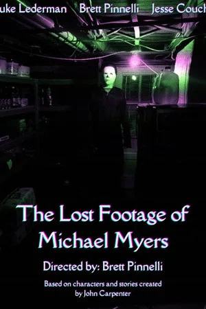 Постер: The Lost Footage of Michael Myers