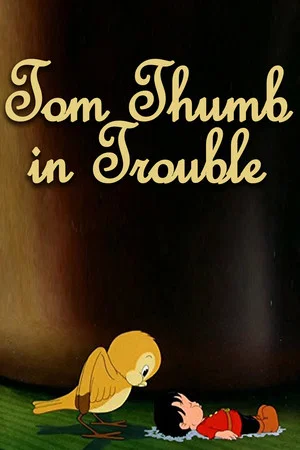 Постер: Tom Thumb in Trouble