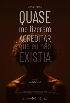 Постер: They Almost Made Me Believe That I Didn’t Exist