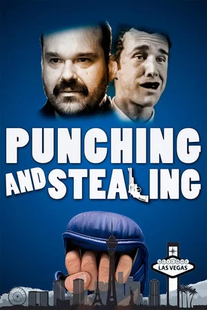 Постер: Punching and Stealing