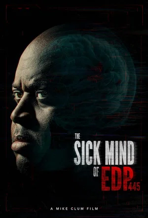 Постер: The Sick Mind of EDP445