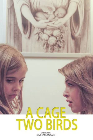 Постер: A Cage, Two Birds
