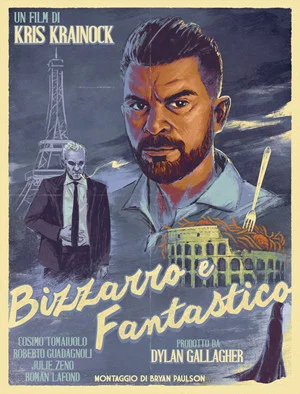 Постер: Bizzarro e Fantastico
