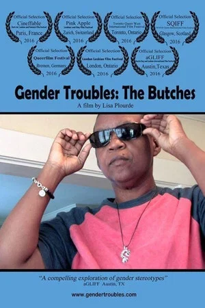 Постер: Gender Troubles: The Butches