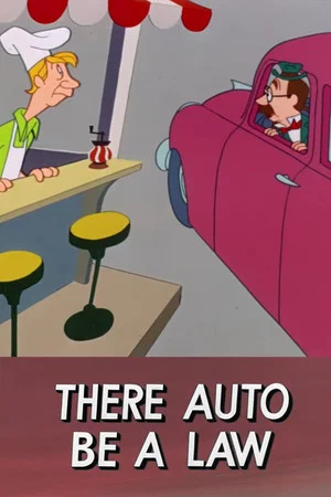 Постер: There Auto Be a Law