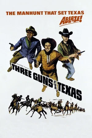 Постер: Three Guns for Texas