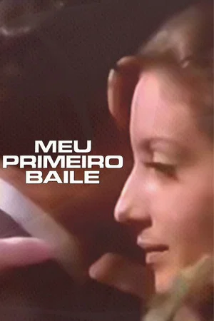 Постер: Meu Primeiro Baile