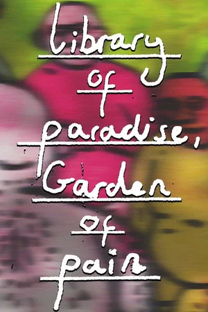 Постер: Library of Paradise, Garden of Pain