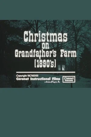 Постер: Christmas on Grandfather's Farm