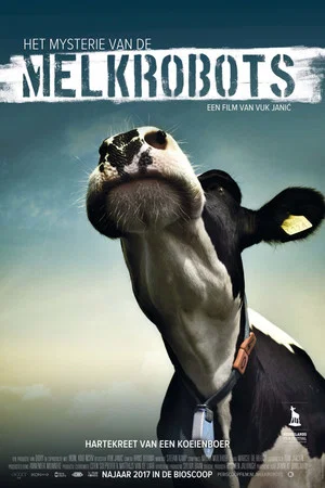 Постер: Het mysterie van de melkrobots