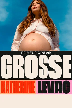 Постер: Katherine Levac – Grosse