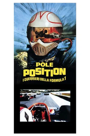 Постер: Pole Position: i guerrieri della Formula 1