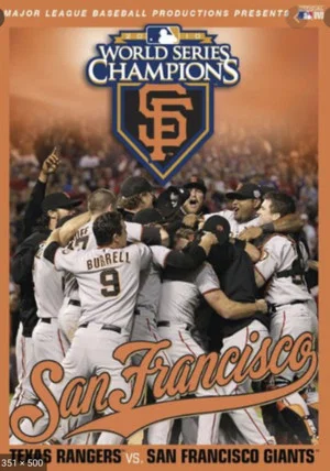 Постер: 2010 San Francisco Giants: The Official World Series Film