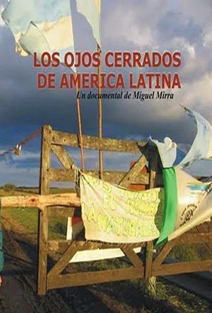 Постер: The closed eyes of Latin America