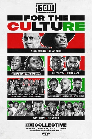 Постер: GCW For the Culture 2023
