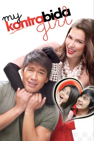 Постер: My Kontrabida Girl