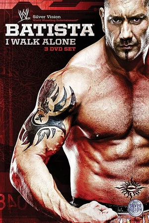 Постер: Batista - I Walk Alone