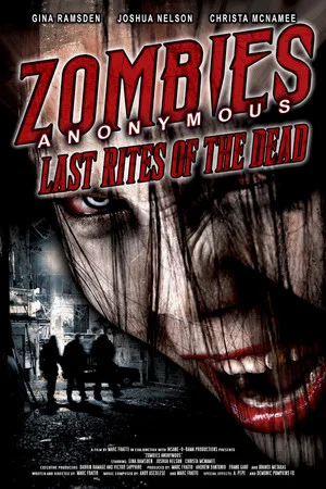 Постер: Zombies Anonymous: Last Rites of the Dead
