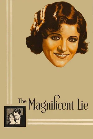 Постер: The Magnificent Lie