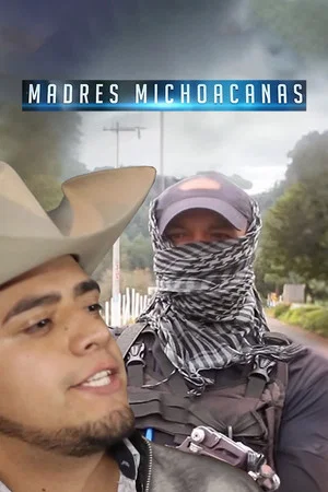 Постер: Madres Michoacanas