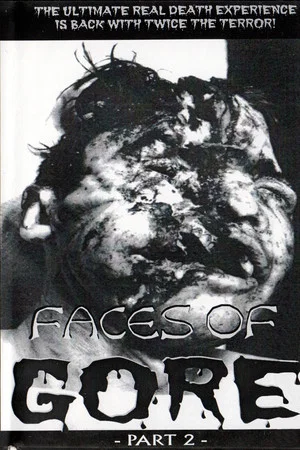 Постер: Faces Of Gore 2