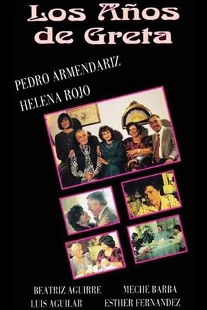 Постер: Los años de Greta