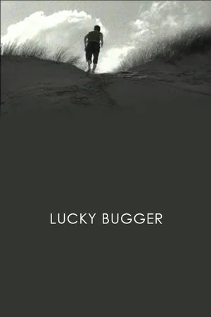 Постер: Lucky Bugger