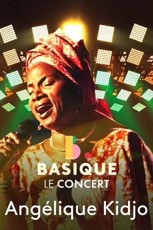 Постер: Angelique Kidjo Basique, le concert