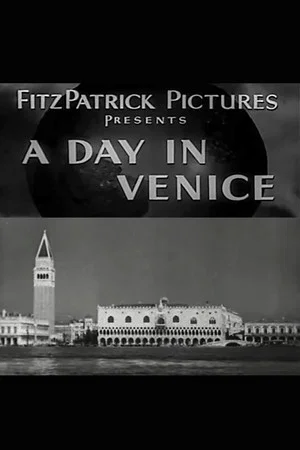 Постер: A Day in Venice