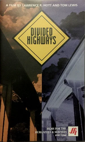 Постер: Divided Highways: The Interstates and the Transformation of American Life