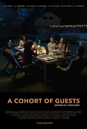 Постер: A Cohort of Guests