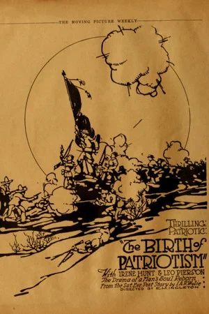 Постер: The Birth of Patriotism