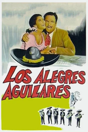 Постер: Los Alegres Aguilares