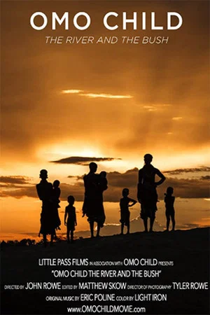 Постер: Omo Child: The River and the Bush