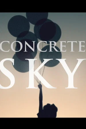 Постер: Concrete Sky
