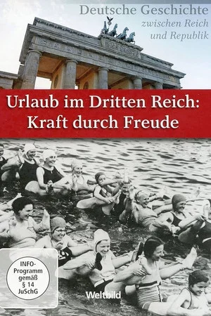 Постер: Urlaub im Dritten Reich - Kraft durch Freude
