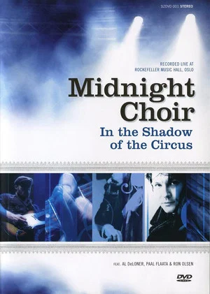 Постер: Midnight Choir: In the Shadow of the Circus