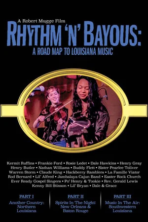 Постер: Rhythm 'n' Bayous: A Road Map to Louisiana Music