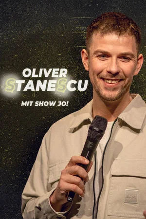 Постер: Oliver Stanescu: Mit Show Jo!