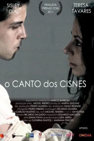 Постер: O Canto dos Cisnes