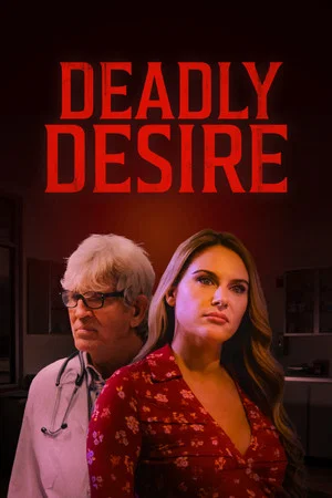 Постер: Deadly Desire