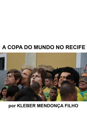 Постер: The World Cup in Recife