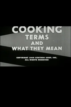 Постер: Cooking: Terms and What They Mean